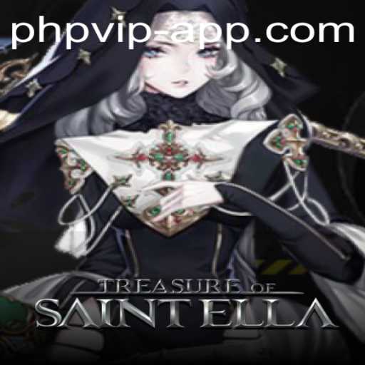 Exploring the Exciting World of TreasureofSaintElla: A PHP VIP Adventure